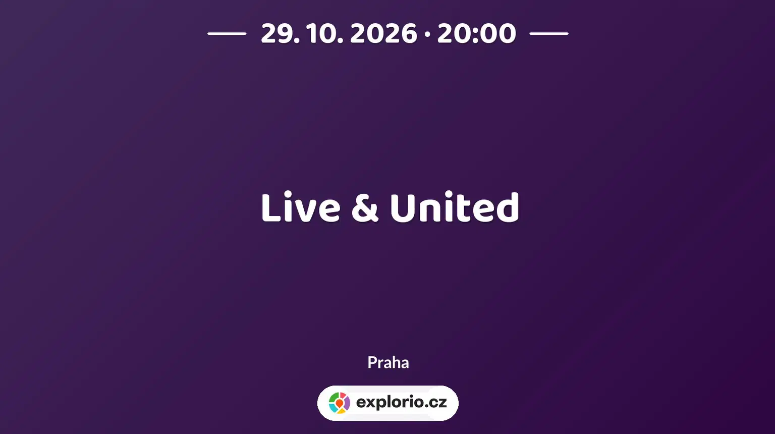 Live & United – divadlo, Hudba a Kino, Praha