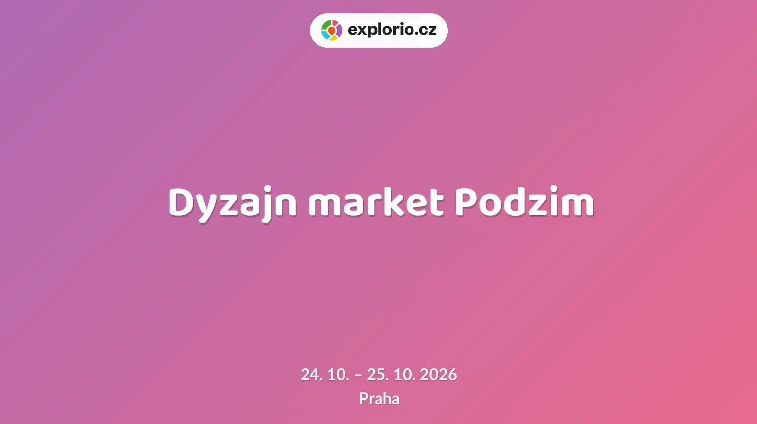 Dyzajn market Podzim – festivaly a Slavnosti, Praha