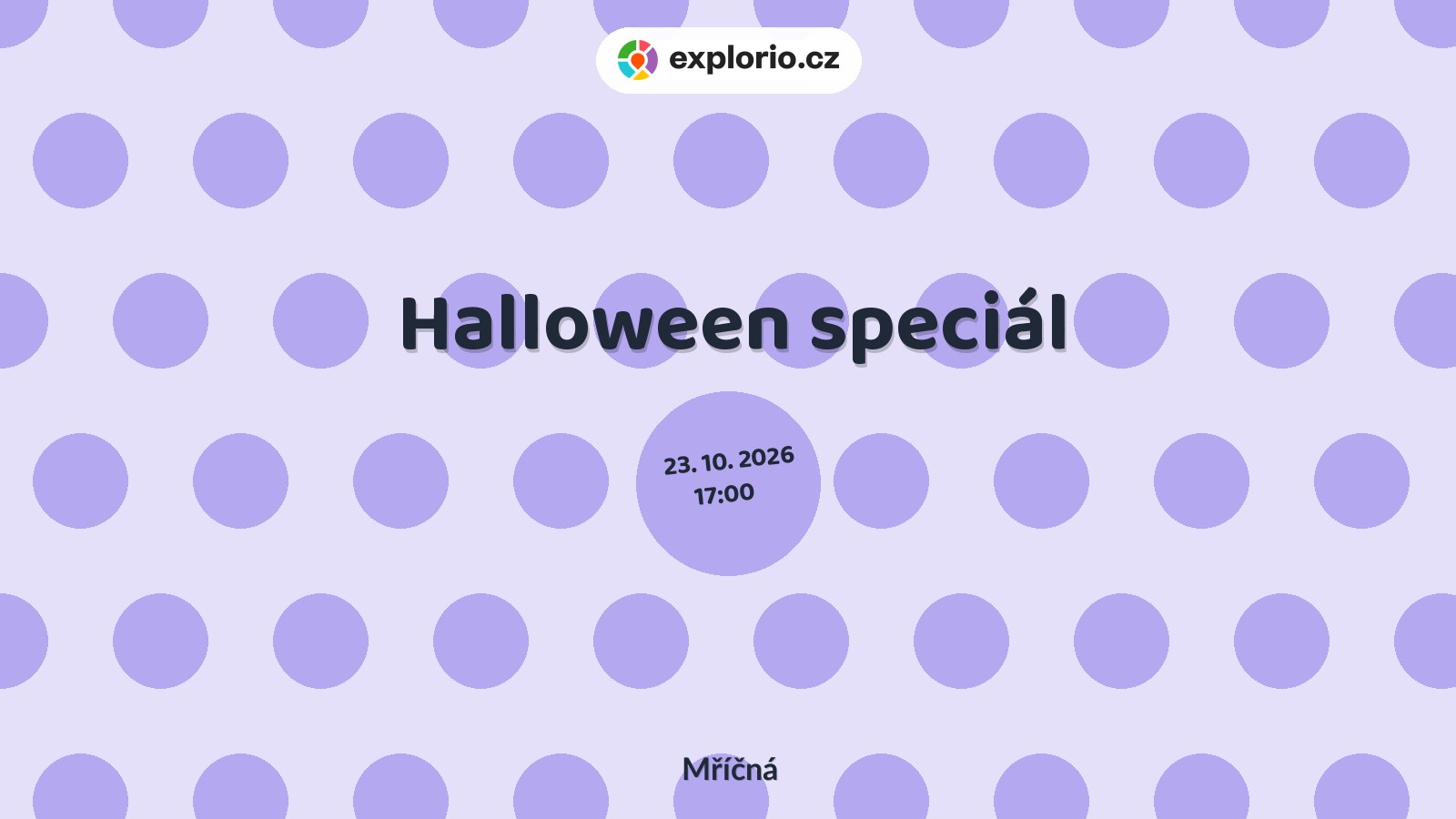 Halloween speciál – festivaly a Slavnosti, Mříčná