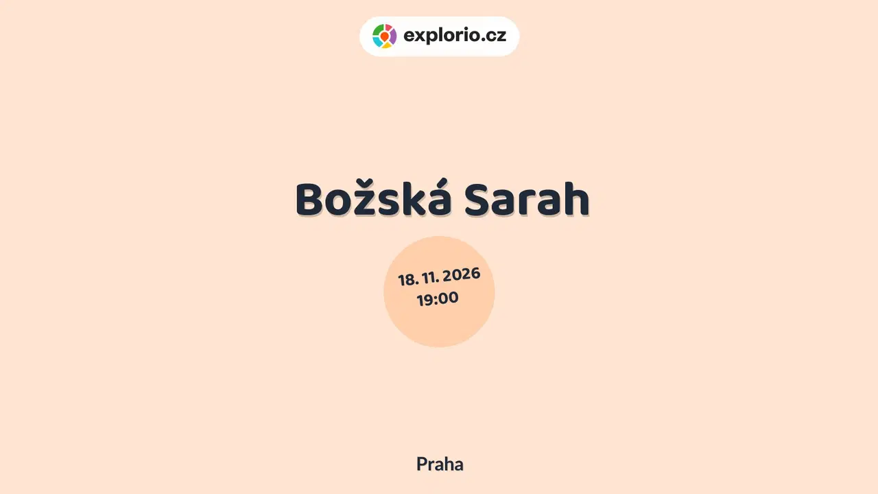 Božská Sarah – divadlo, Hudba a Kino, Praha
