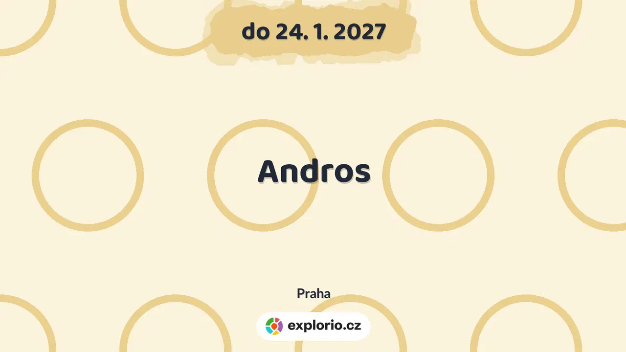 Andros – prohlídky a Muzea, Praha