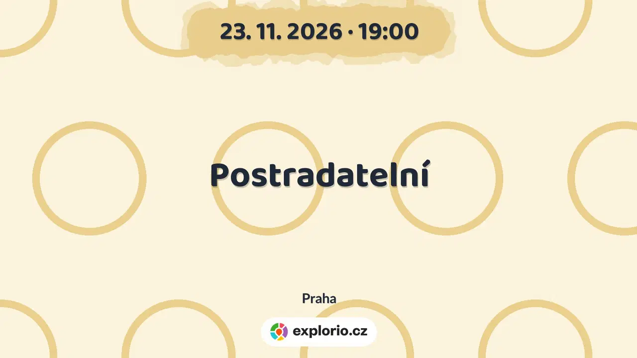 Postradatelní – divadlo, Hudba a Kino, Praha