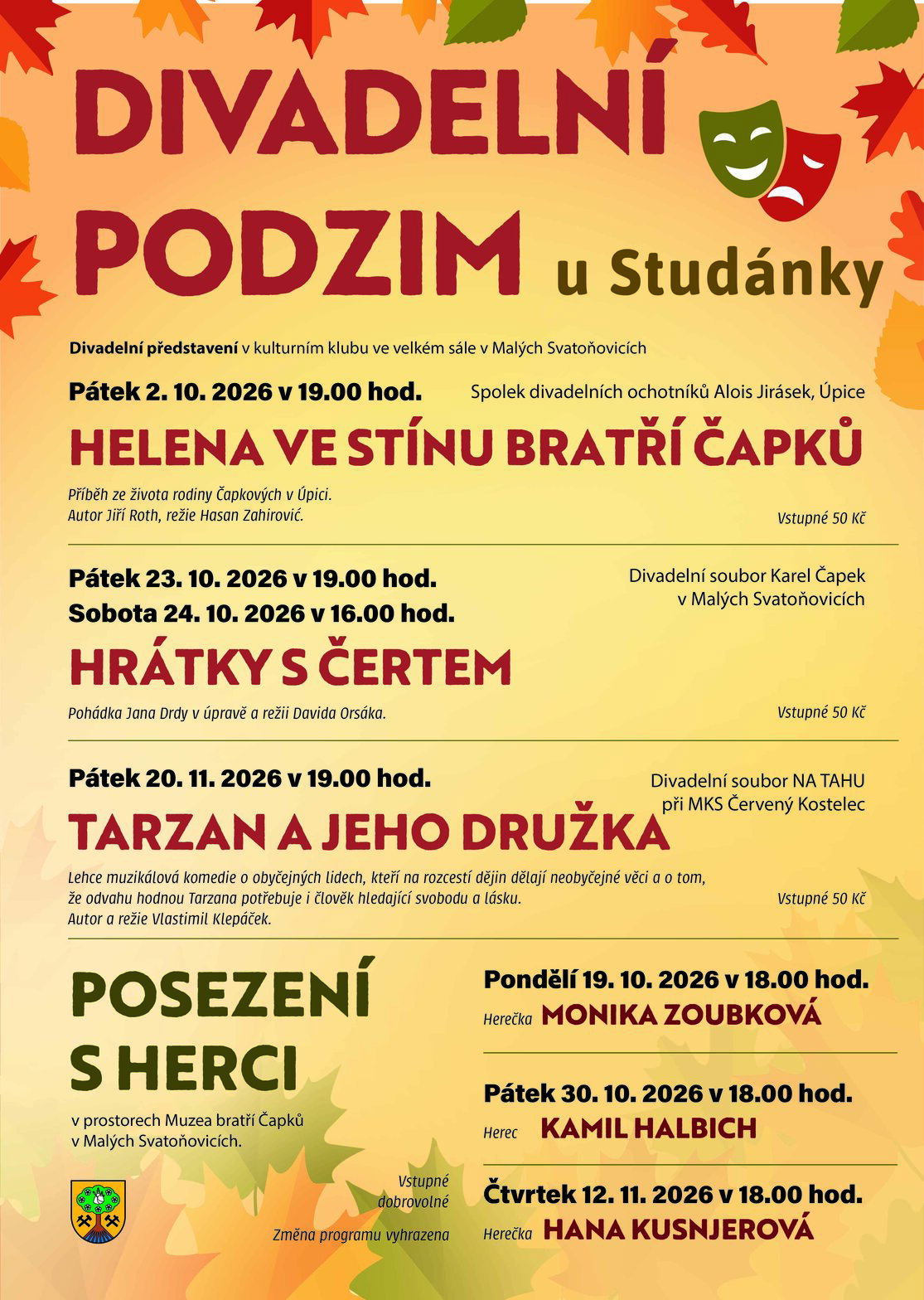 DIVADELNÍ PODZIM U STUDÁNKY – divadlo, Hudba a Kino, Malé Svatoňovice – fotka 2
