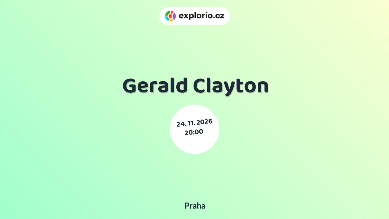 Gerald Clayton – divadlo, Hudba a Kino, Praha