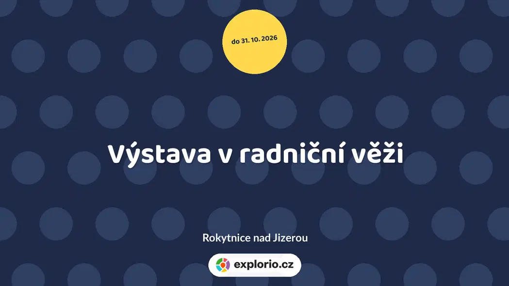 Výstava v radniční věži – prohlídky a Muzea, Rokytnice nad Jizerou