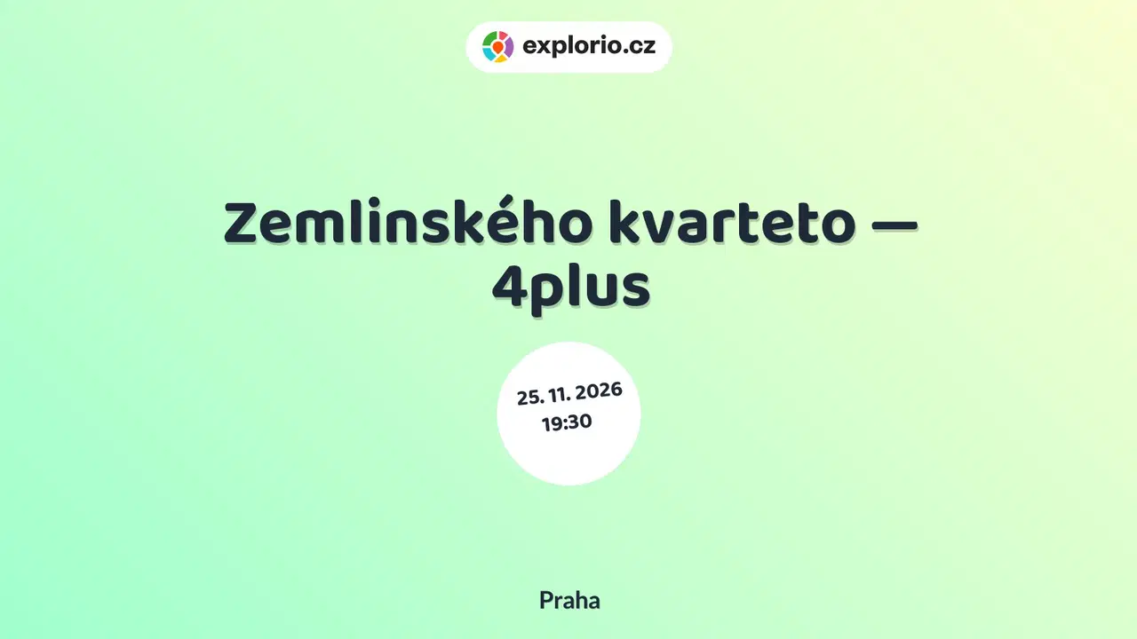 Zemlinského kvarteto — 4plus – divadlo, Hudba a Kino, Praha