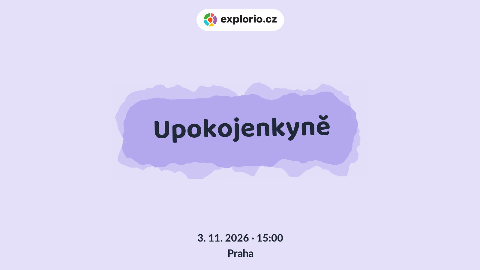 Upokojenkyně – divadlo, Hudba a Kino, Praha