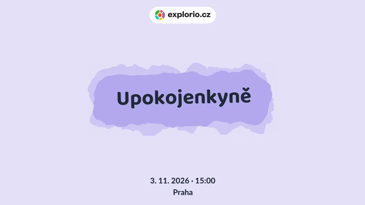 Upokojenkyně – divadlo, Hudba a Kino, Praha