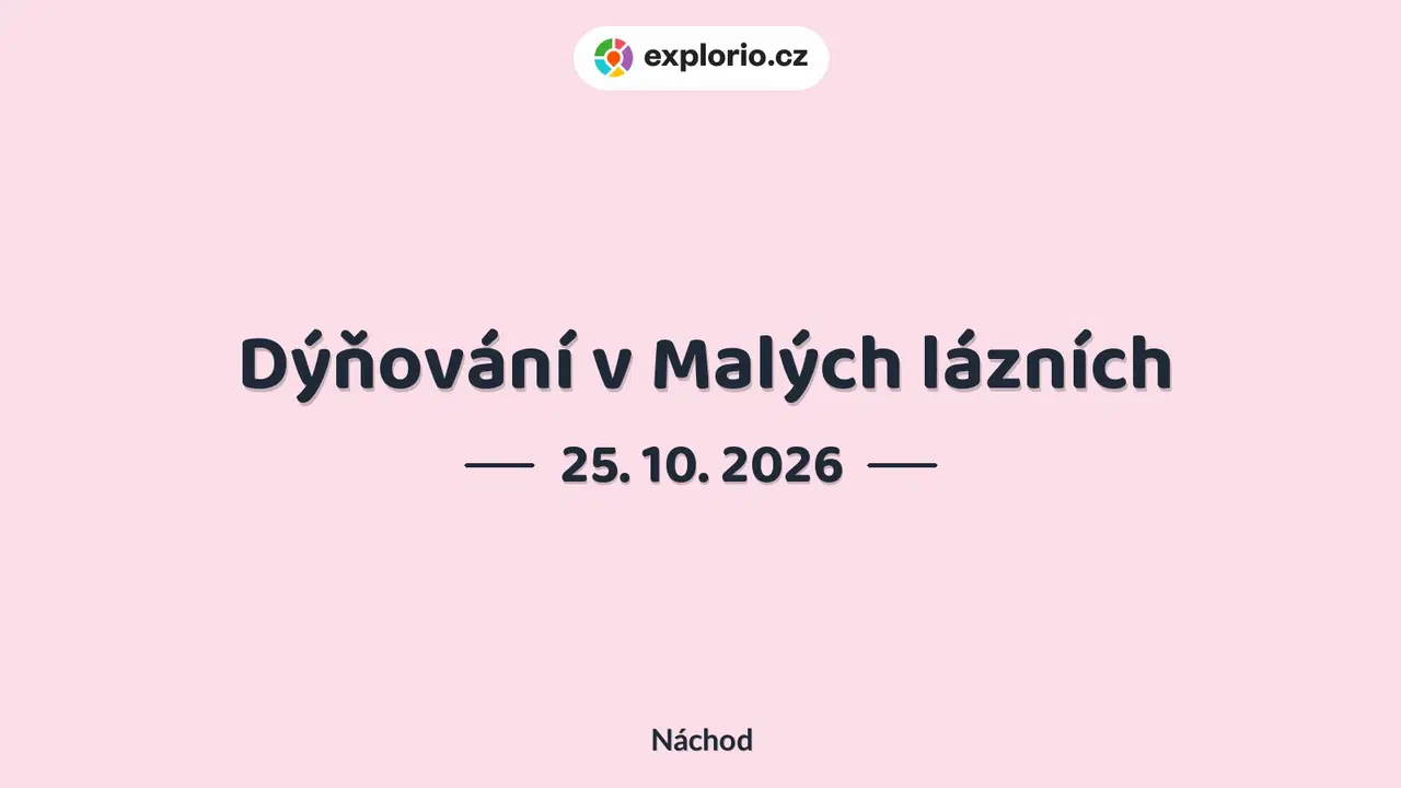 Dýňování v Malých lázních – festivaly a Slavnosti, Náchod