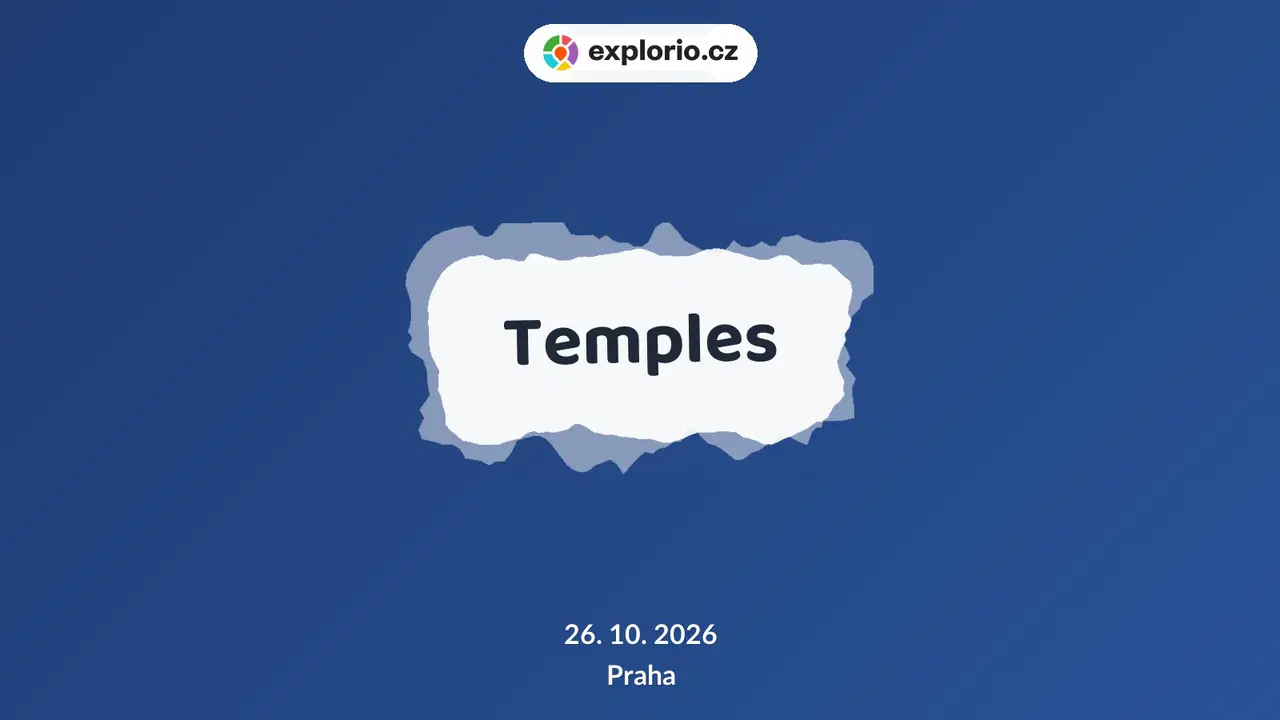 Temples – divadlo, Hudba a Kino, Praha