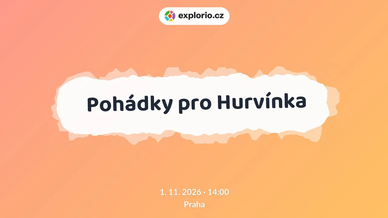 Pohádky pro Hurvínka – divadlo, Hudba a Kino, Praha
