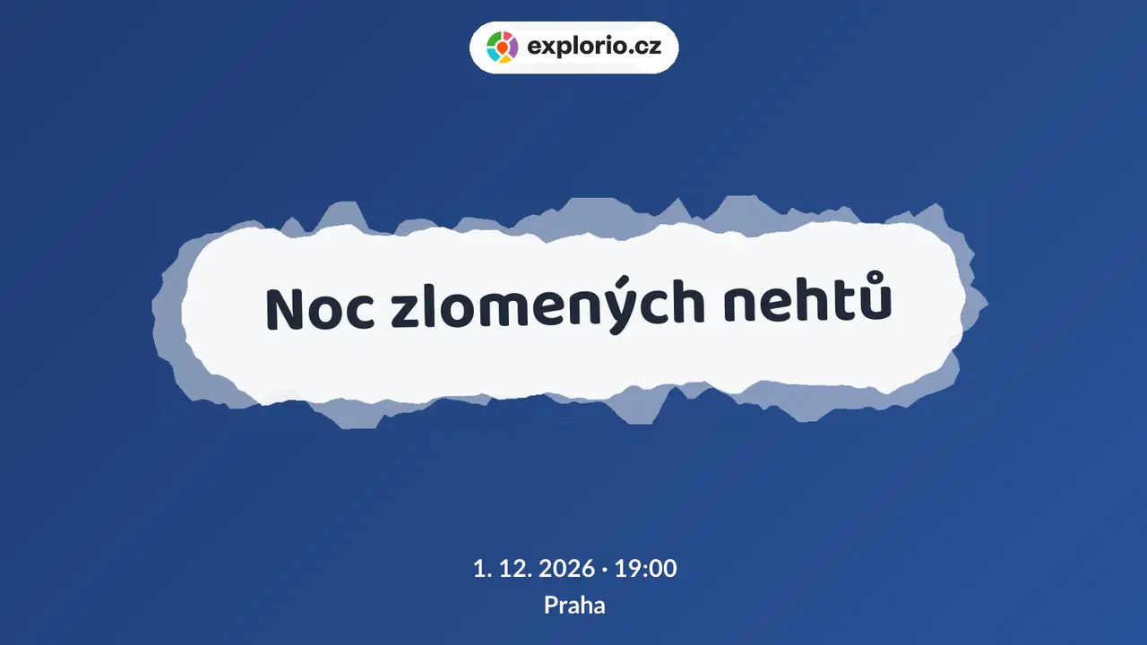 Noc zlomených nehtů – divadlo, Hudba a Kino, Praha