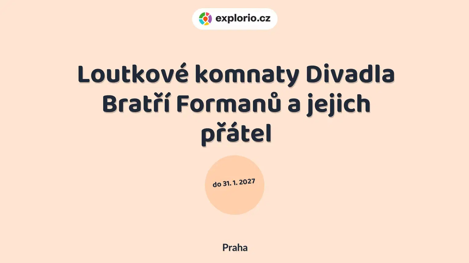 Loutkové komnaty Divadla Bratří Formanů a jejich přátel – prohlídky a Muzea, Praha