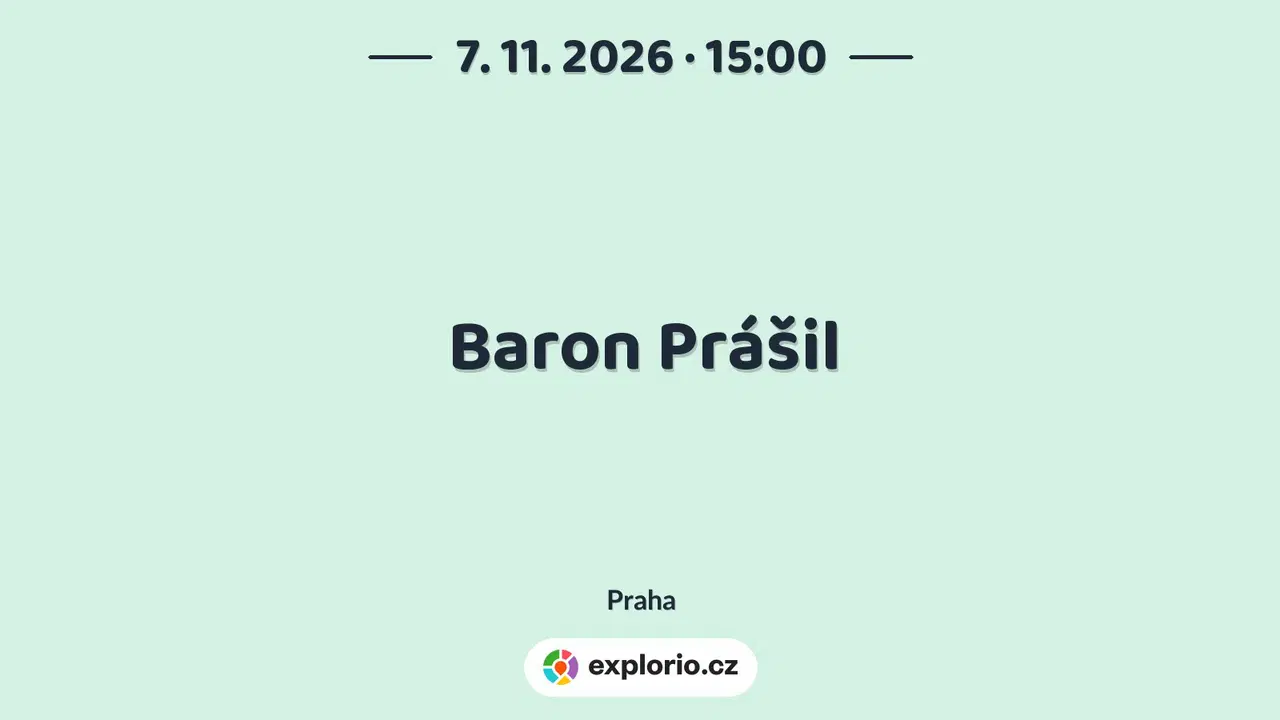 Baron Prášil – divadlo, Hudba a Kino, Praha