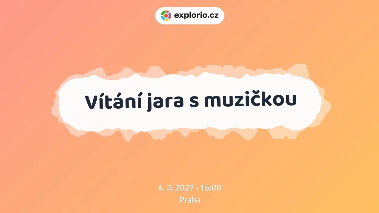 Vítání jara s muzičkou – festivaly a Slavnosti, Praha