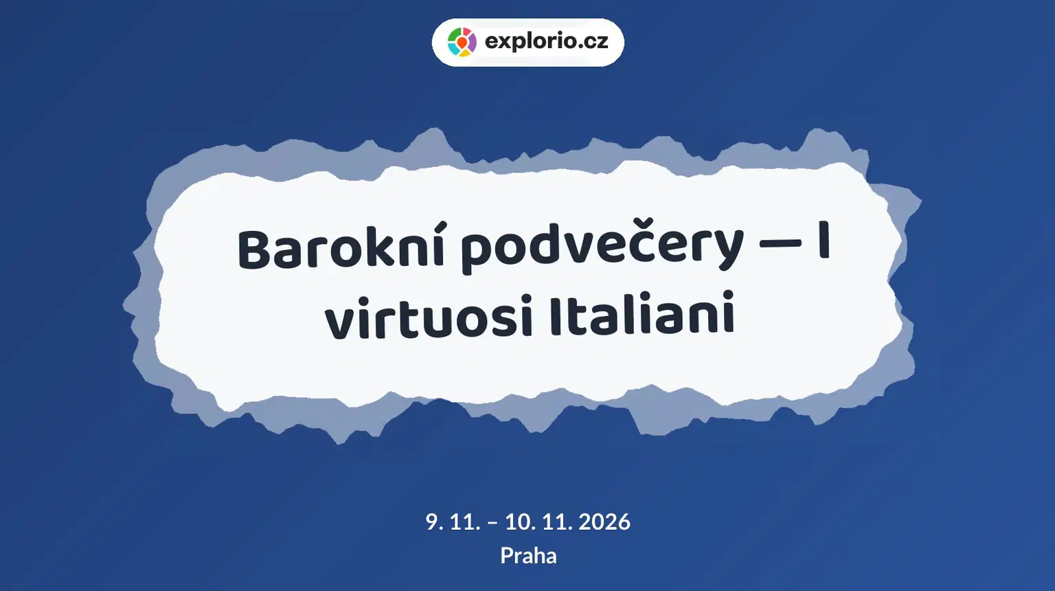 Barokní podvečery — I virtuosi Italiani – divadlo, Hudba a Kino, Praha