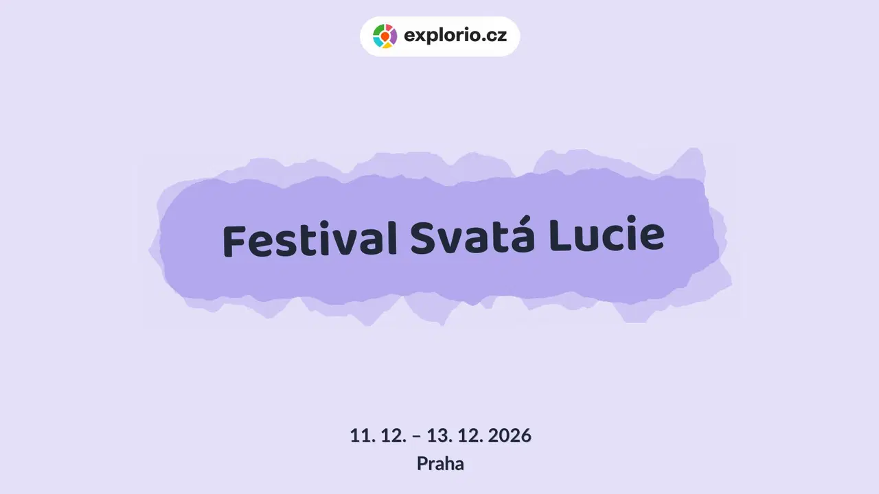 Festival Svatá Lucie – festivaly a Slavnosti, Praha