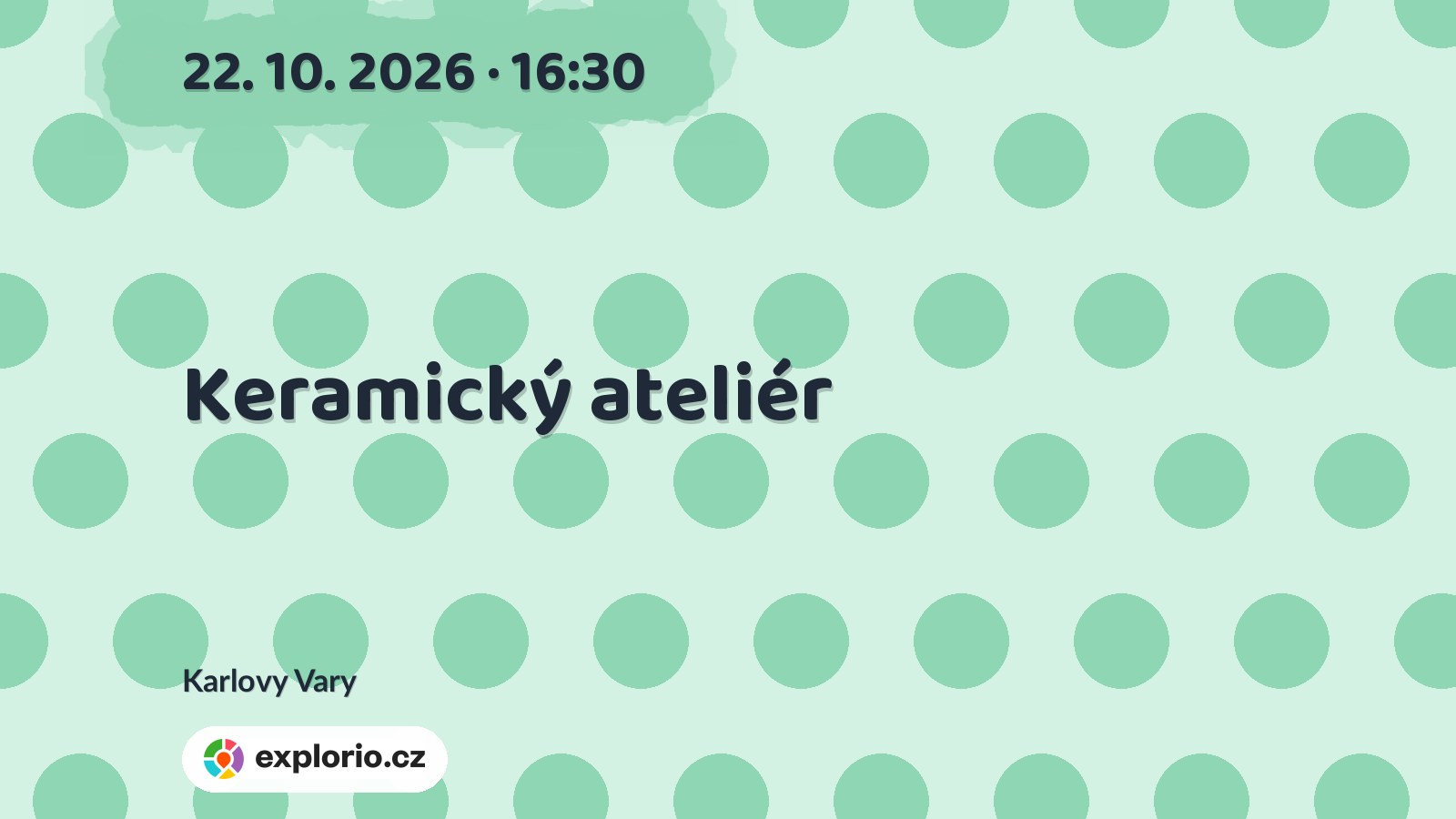 Keramický ateliér – tvořivé dílny a Workshopy, Karlovy Vary
