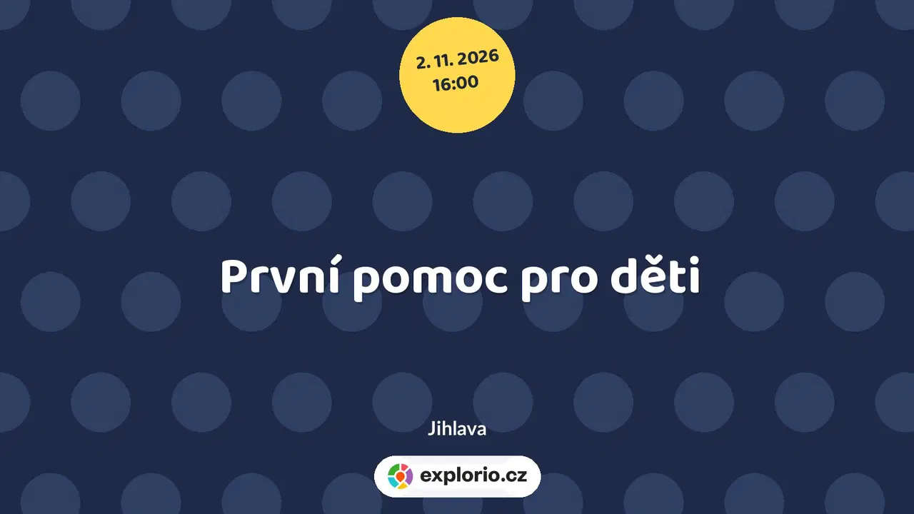 První pomoc pro děti – tvořivé dílny a Workshopy, Jihlava