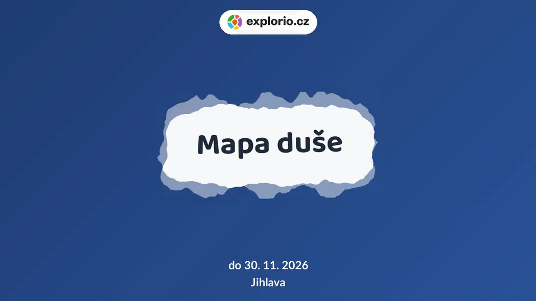 Mapa duše – prohlídky a Muzea, Jihlava
