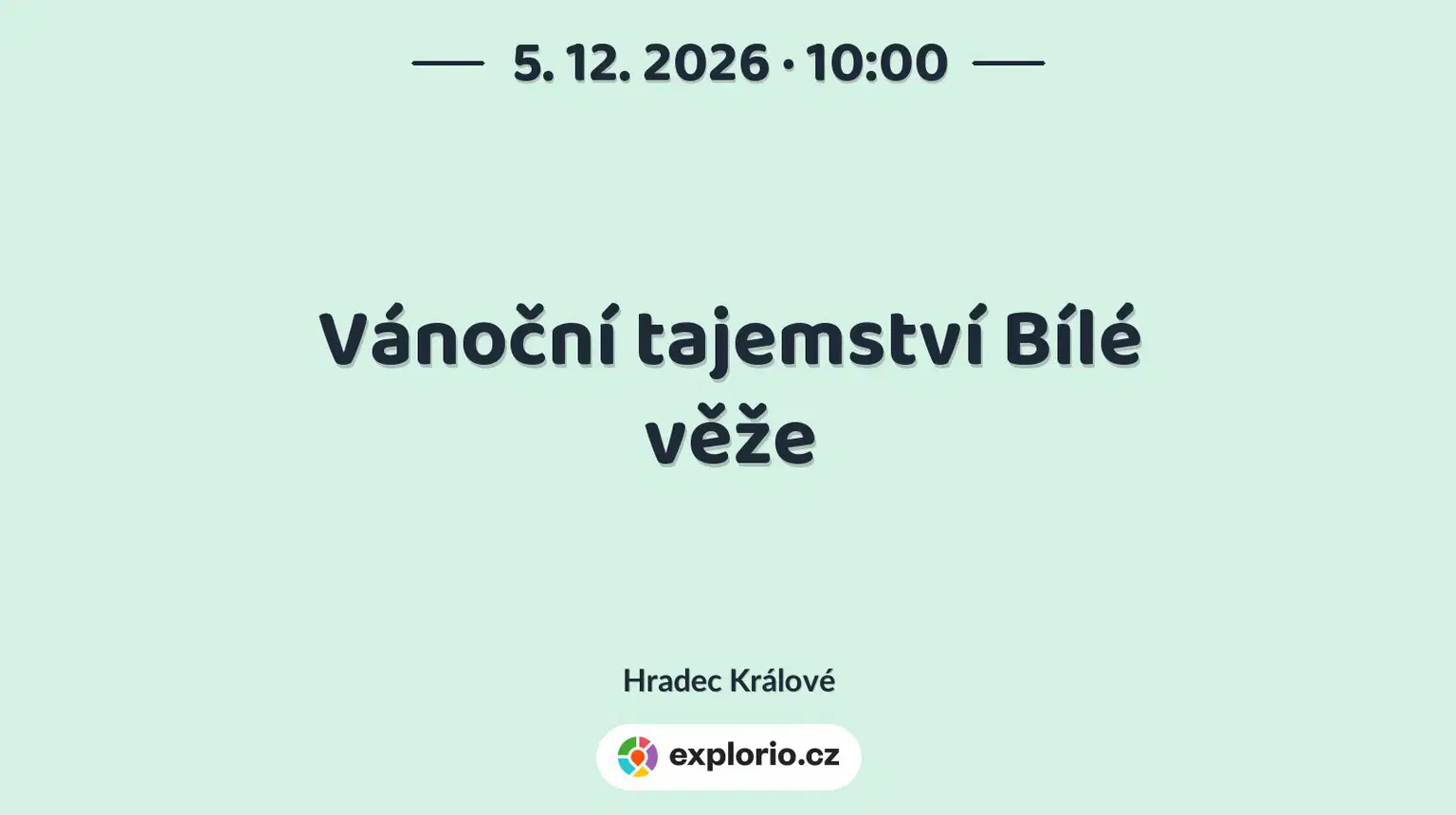 Vánoční tajemství Bílé věže – prohlídky a Muzea, Hradec Králové