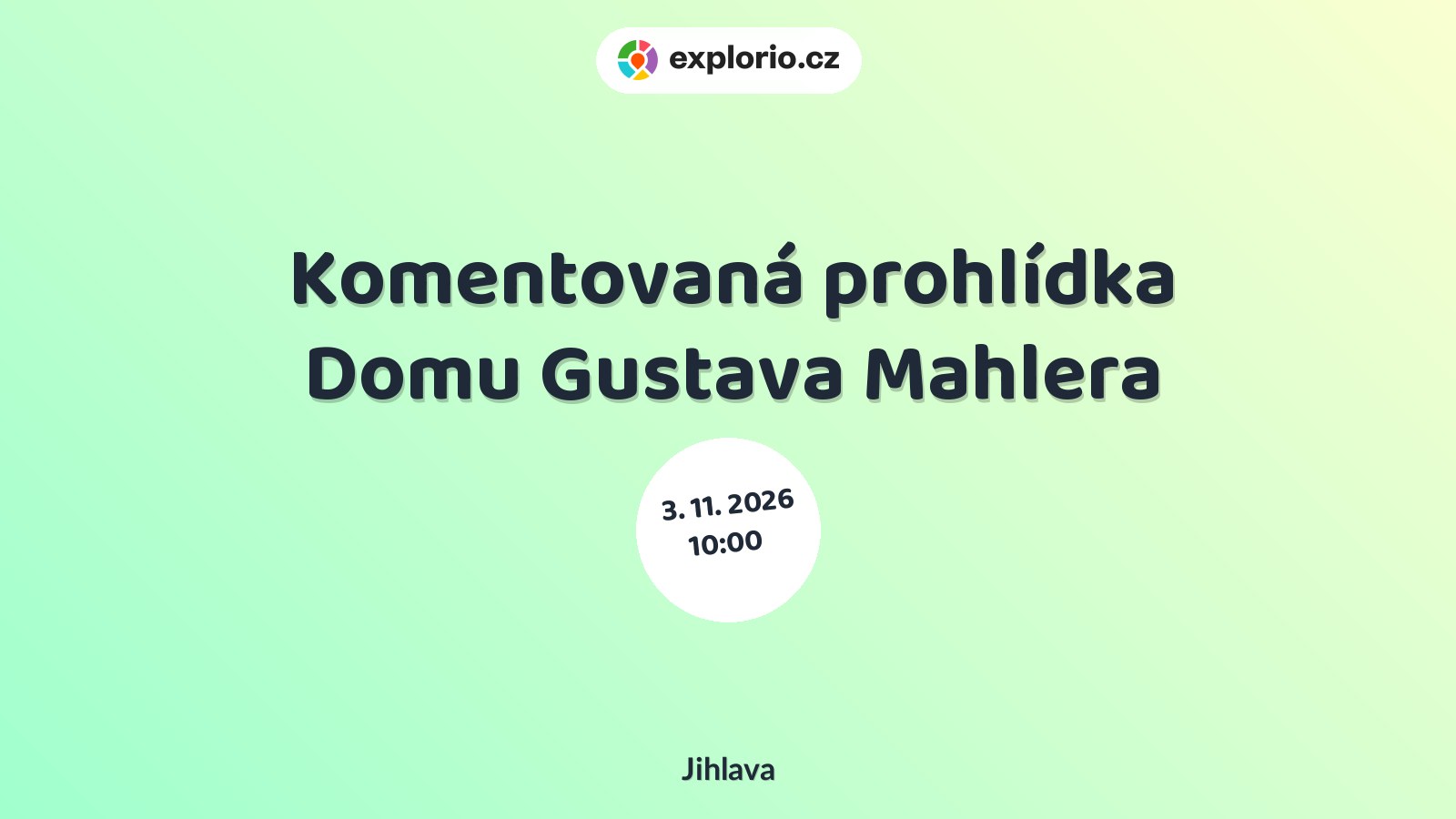 Komentovaná prohlídka Domu Gustava Mahlera – prohlídky a Muzea, Jihlava