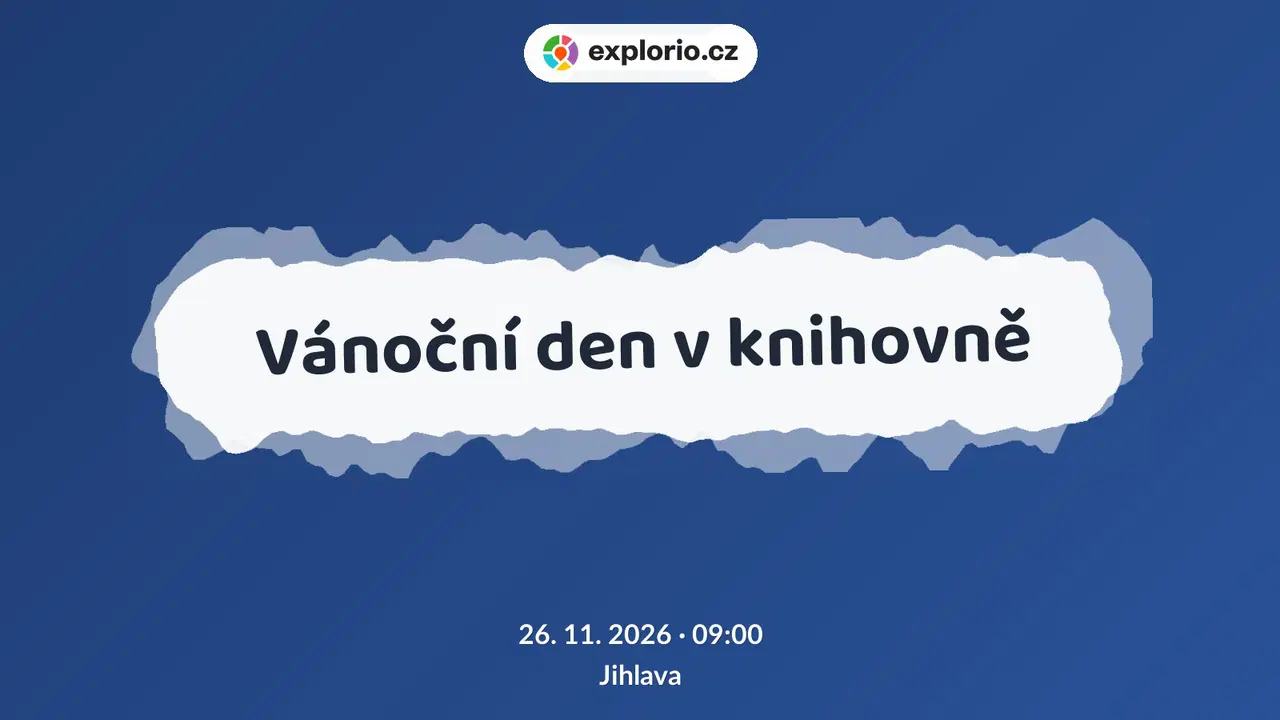 Vánoční den v knihovně – tvořivé dílny a Workshopy, Jihlava