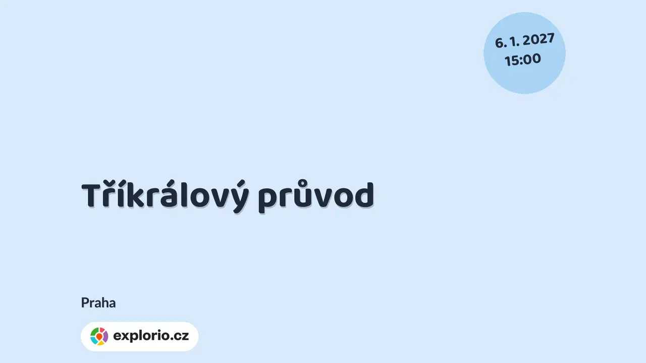 Tříkrálový průvod – festivaly a Slavnosti, Praha