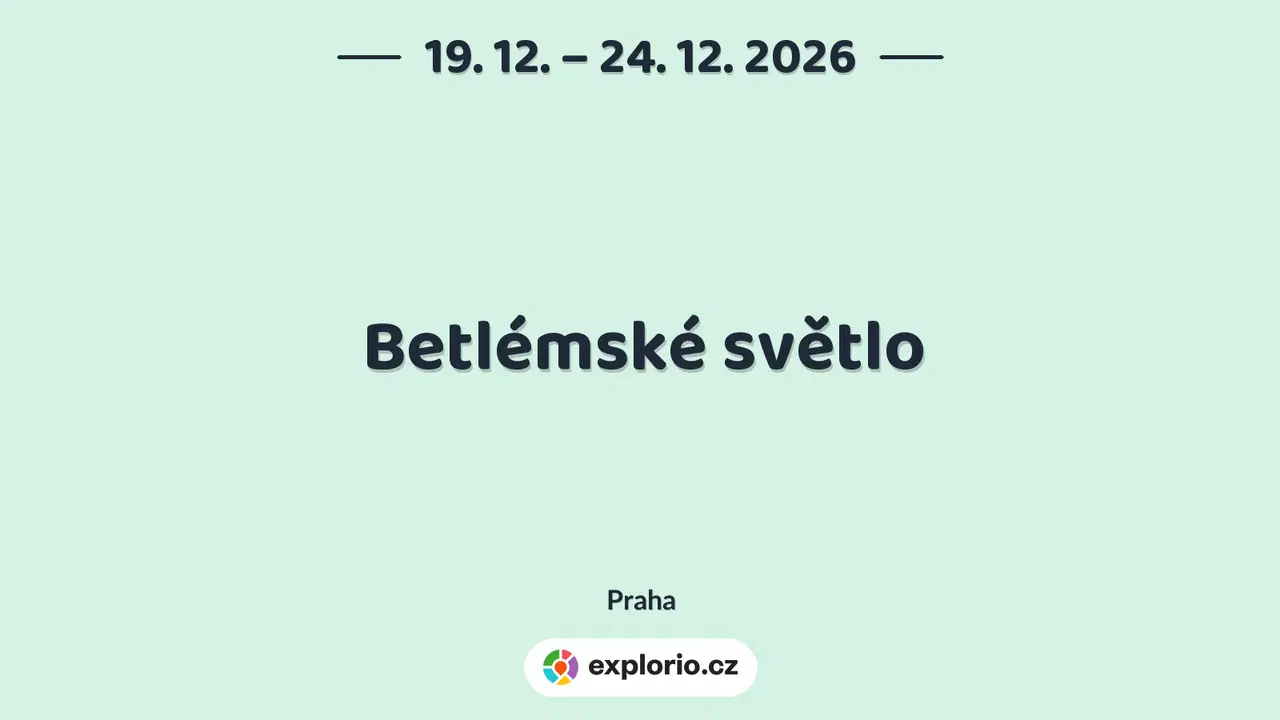 Betlémské světlo – festivaly a Slavnosti, Praha