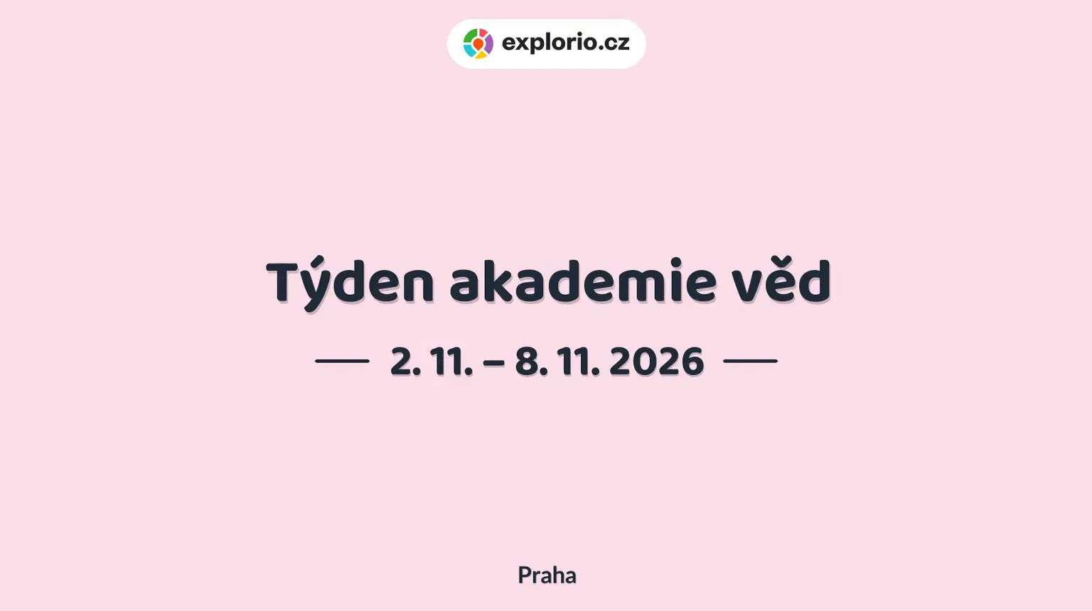Týden akademie věd – prohlídky a Muzea, Praha