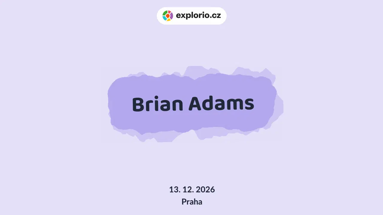 Brian Adams – divadlo, Hudba a Kino, Praha