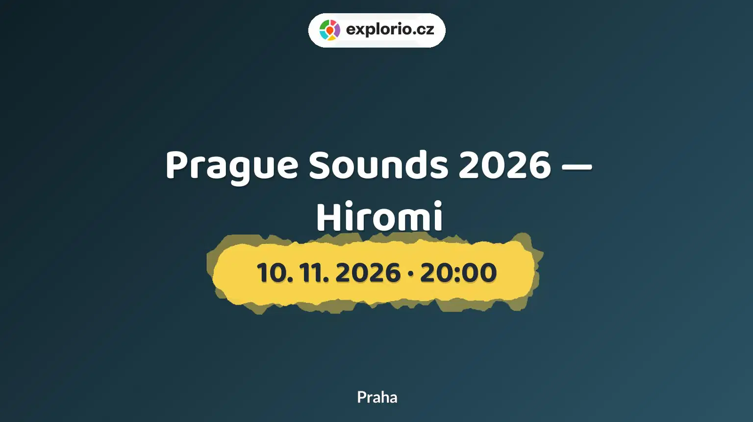 Prague Sounds 2026 — Hiromi – divadlo, Hudba a Kino, Praha