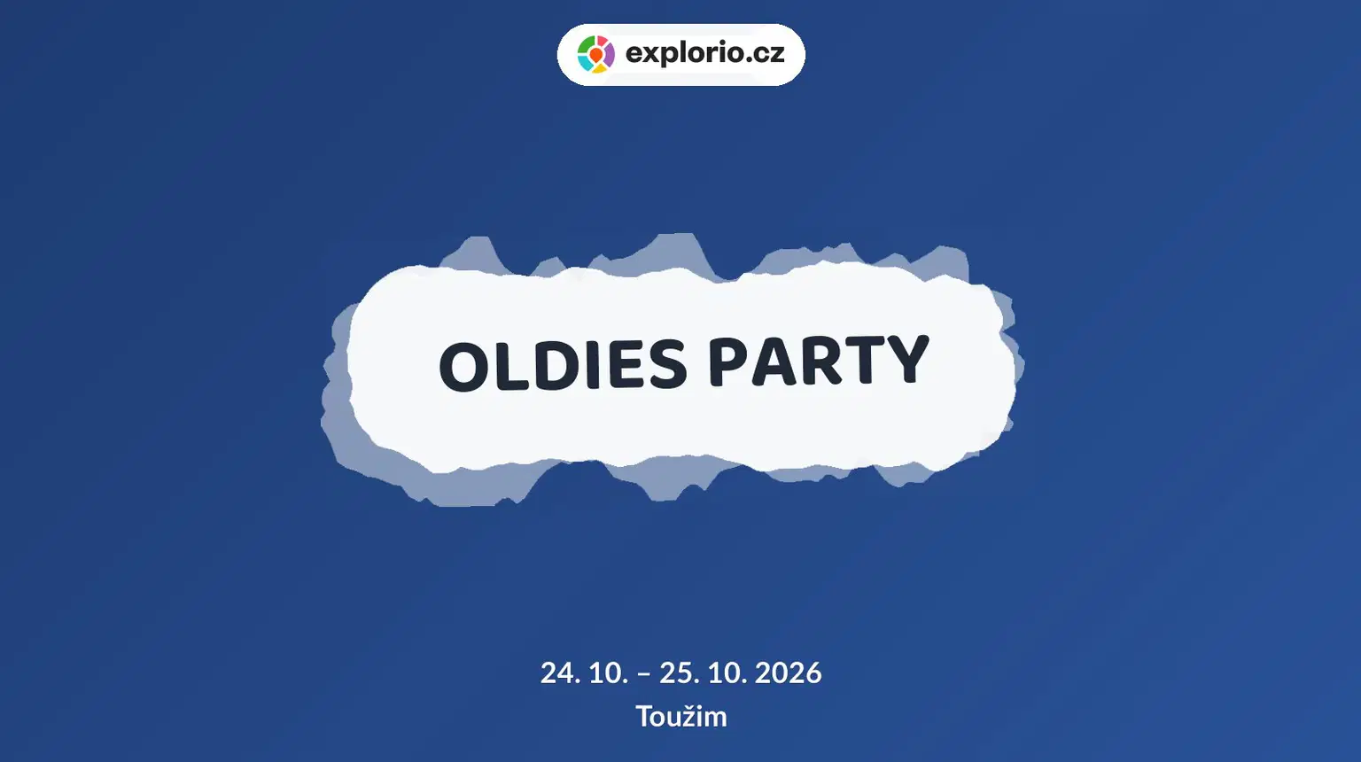 OLDIES PARTY – divadlo, Hudba a Kino, Toužim