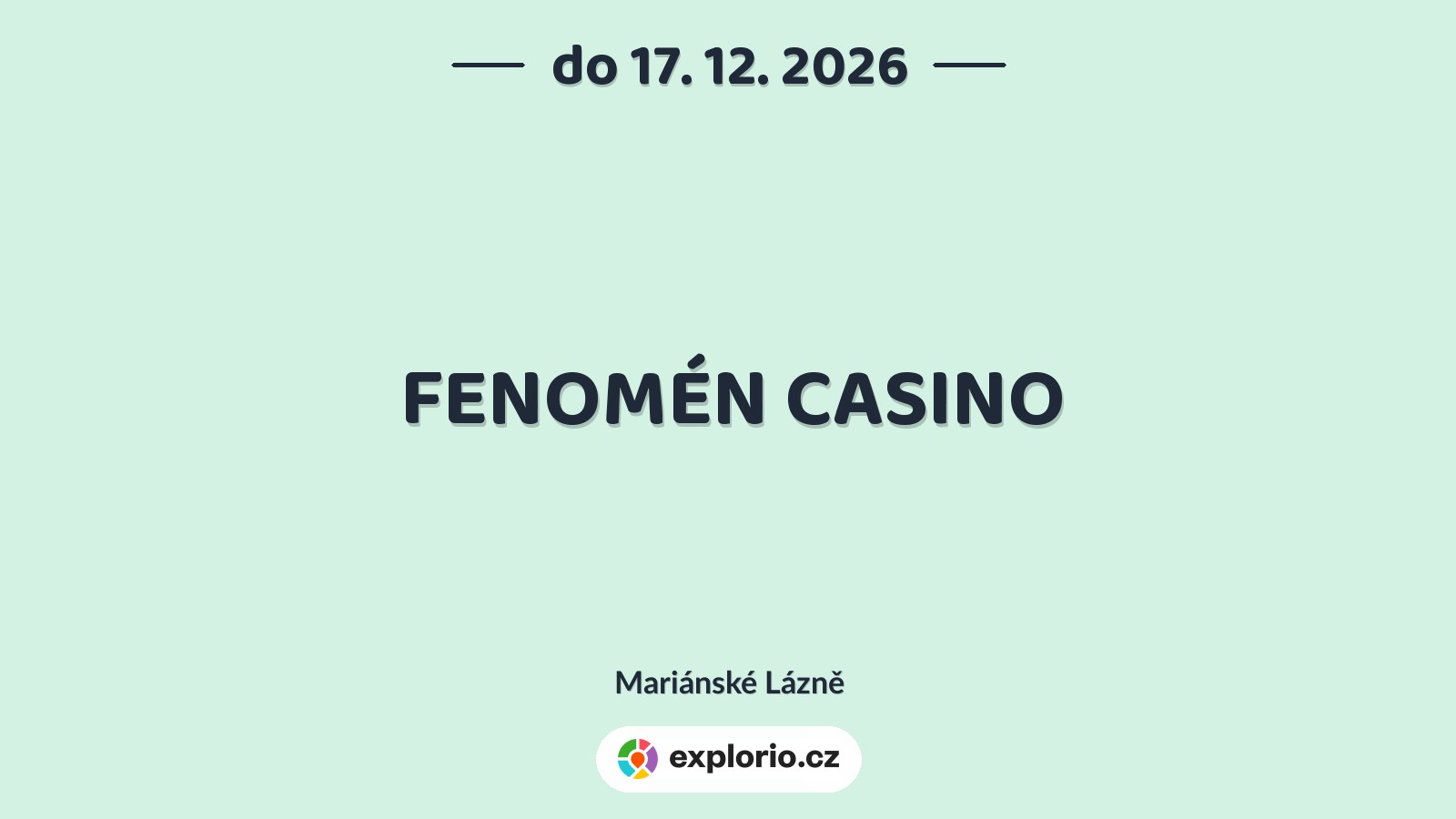 FENOMÉN CASINO – prohlídky a Muzea, Mariánské Lázně