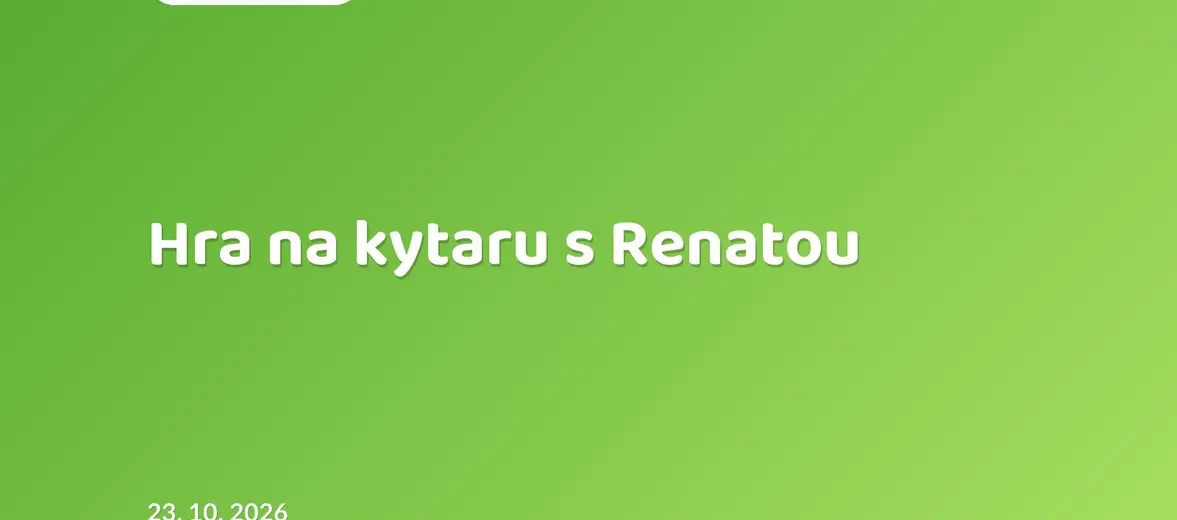 Hra na kytaru s Renatou – divadlo, Hudba a Kino, Karlovy Vary