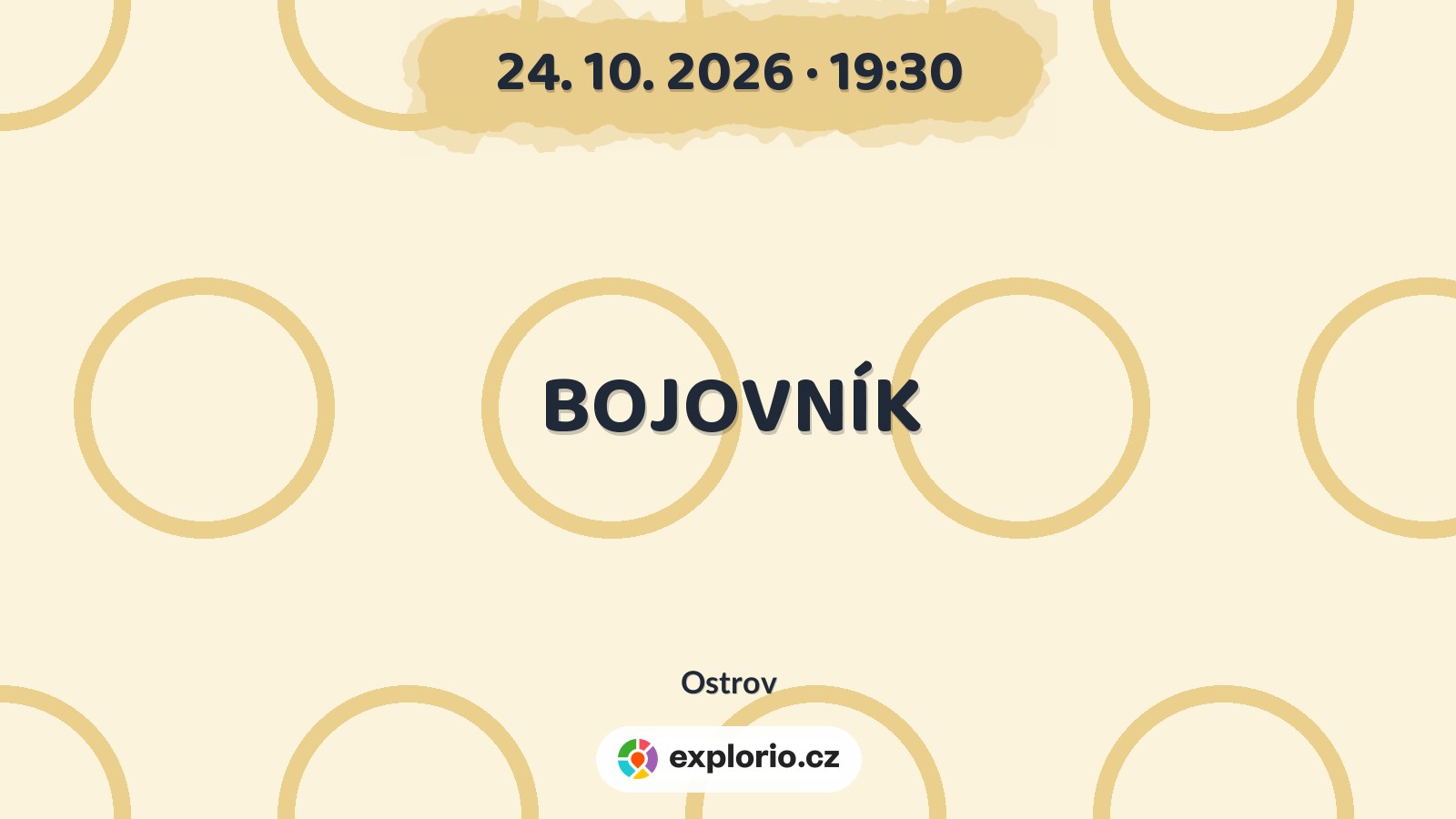 BOJOVNÍK – divadlo, Hudba a Kino, Ostrov