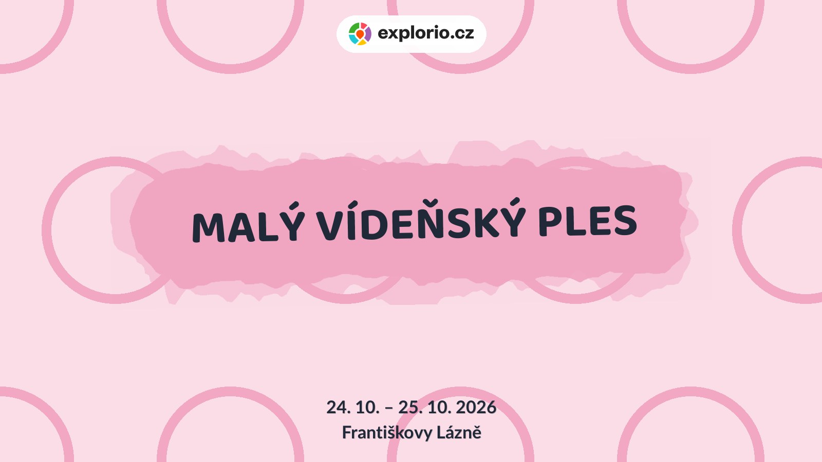 MALÝ VÍDEŇSKÝ PLES – divadlo, Hudba a Kino, Františkovy Lázně