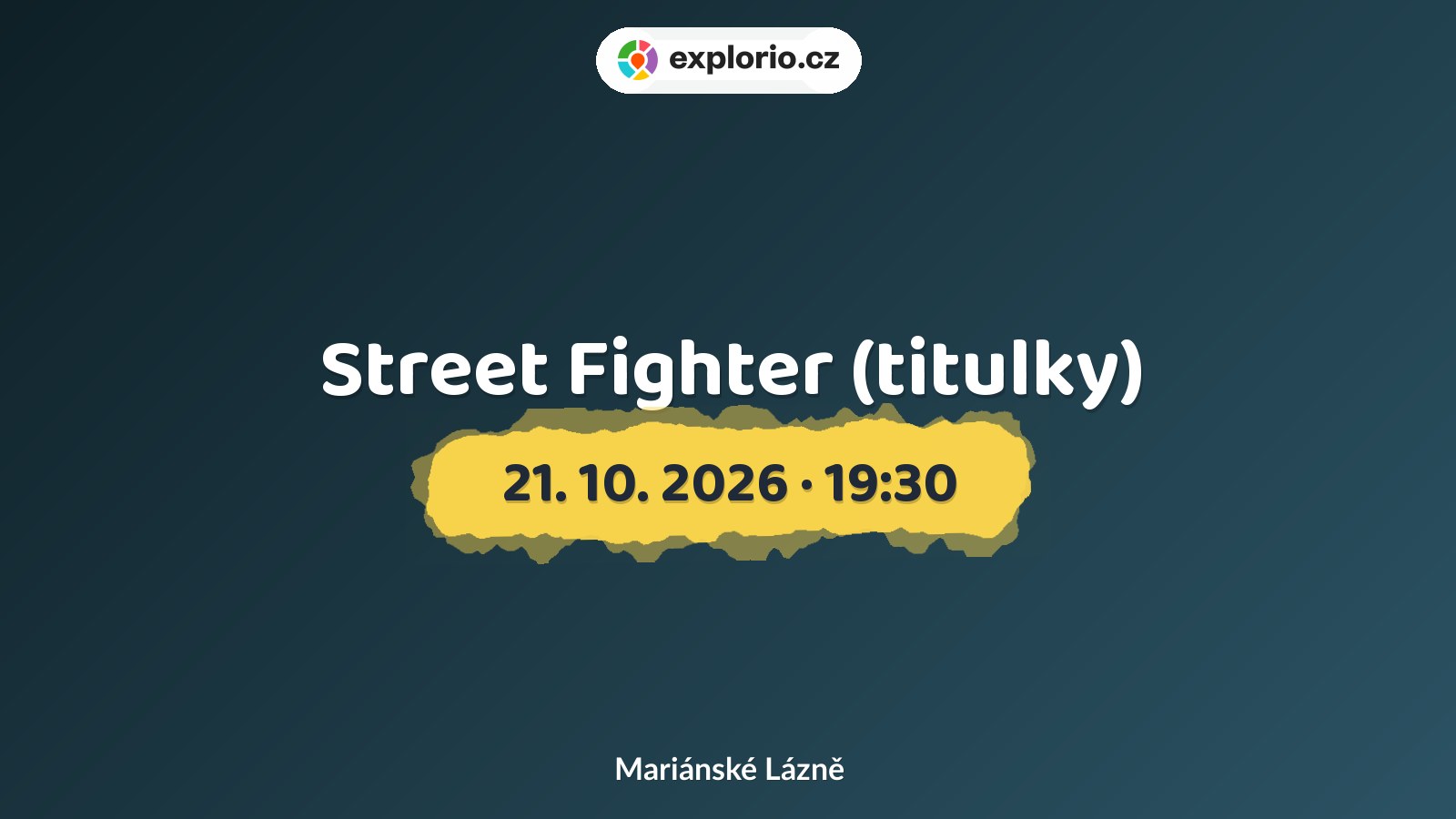 Street Fighter (titulky) – divadlo, Hudba a Kino, Mariánské Lázně