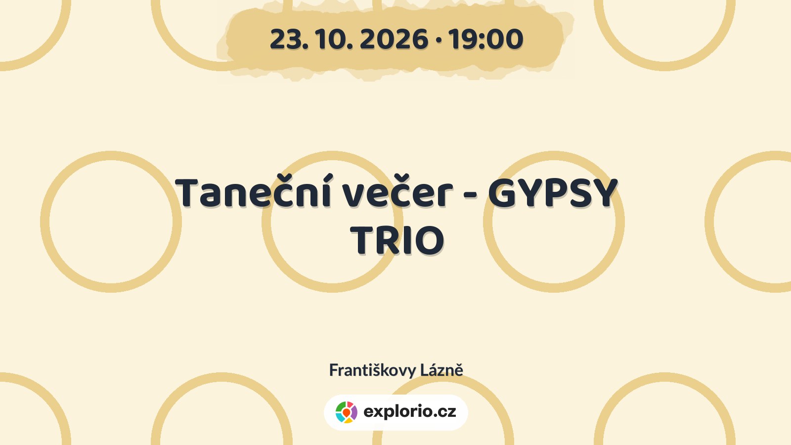 Taneční večer - GYPSY TRIO – divadlo, Hudba a Kino, Františkovy Lázně