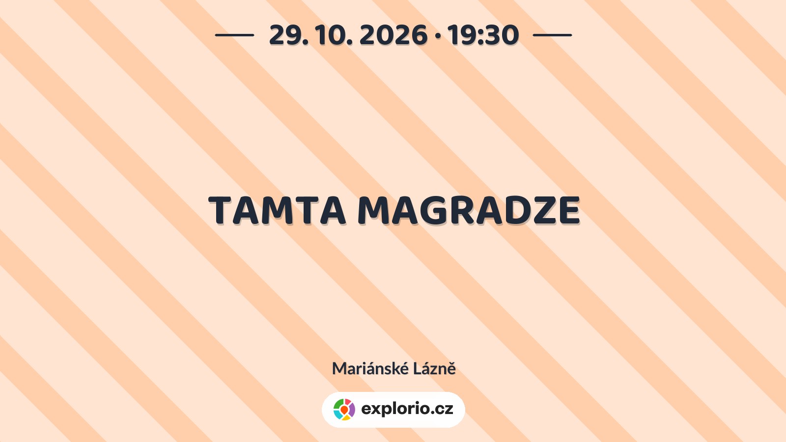 TAMTA MAGRADZE – divadlo, Hudba a Kino, Mariánské Lázně