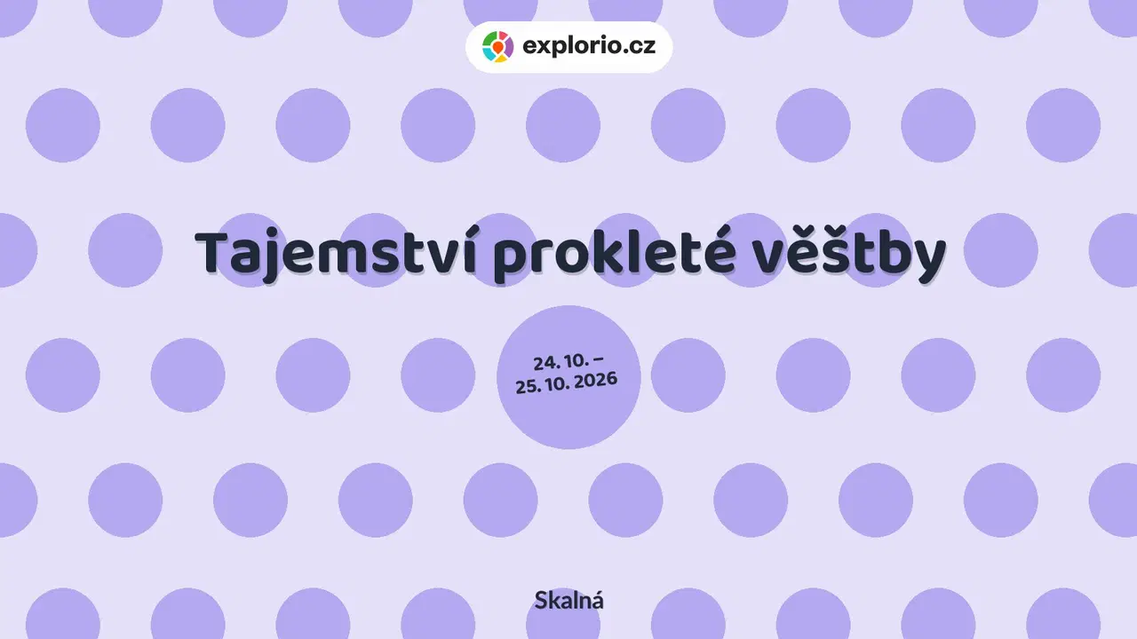 Tajemství prokleté věštby – prohlídky a Muzea, Skalná