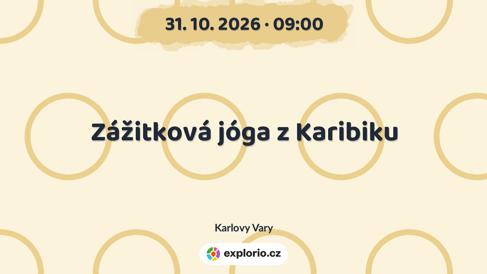 Zážitková jóga z Karibiku – sport a Pohyb, Karlovy Vary