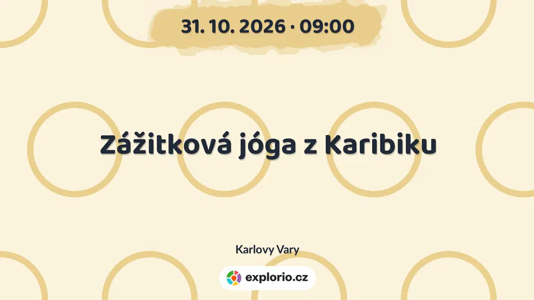 Zážitková jóga z Karibiku – sport a Pohyb, Karlovy Vary