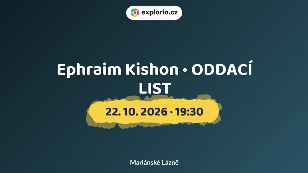 Ephraim Kishon • ODDACÍ LIST – divadlo, Hudba a Kino, Mariánské Lázně