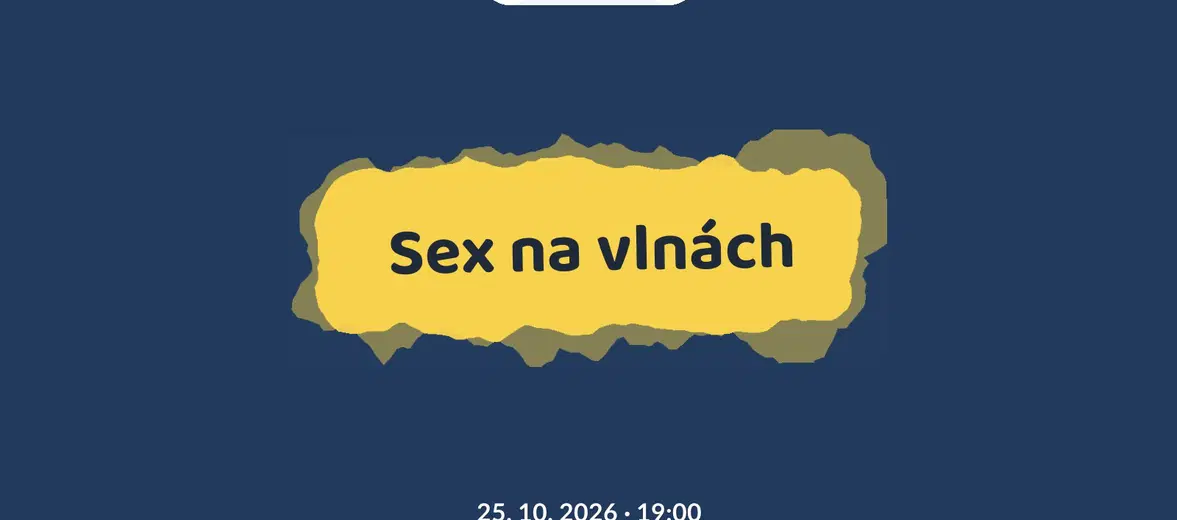 Sex na vlnách – divadlo, Hudba a Kino, Cheb