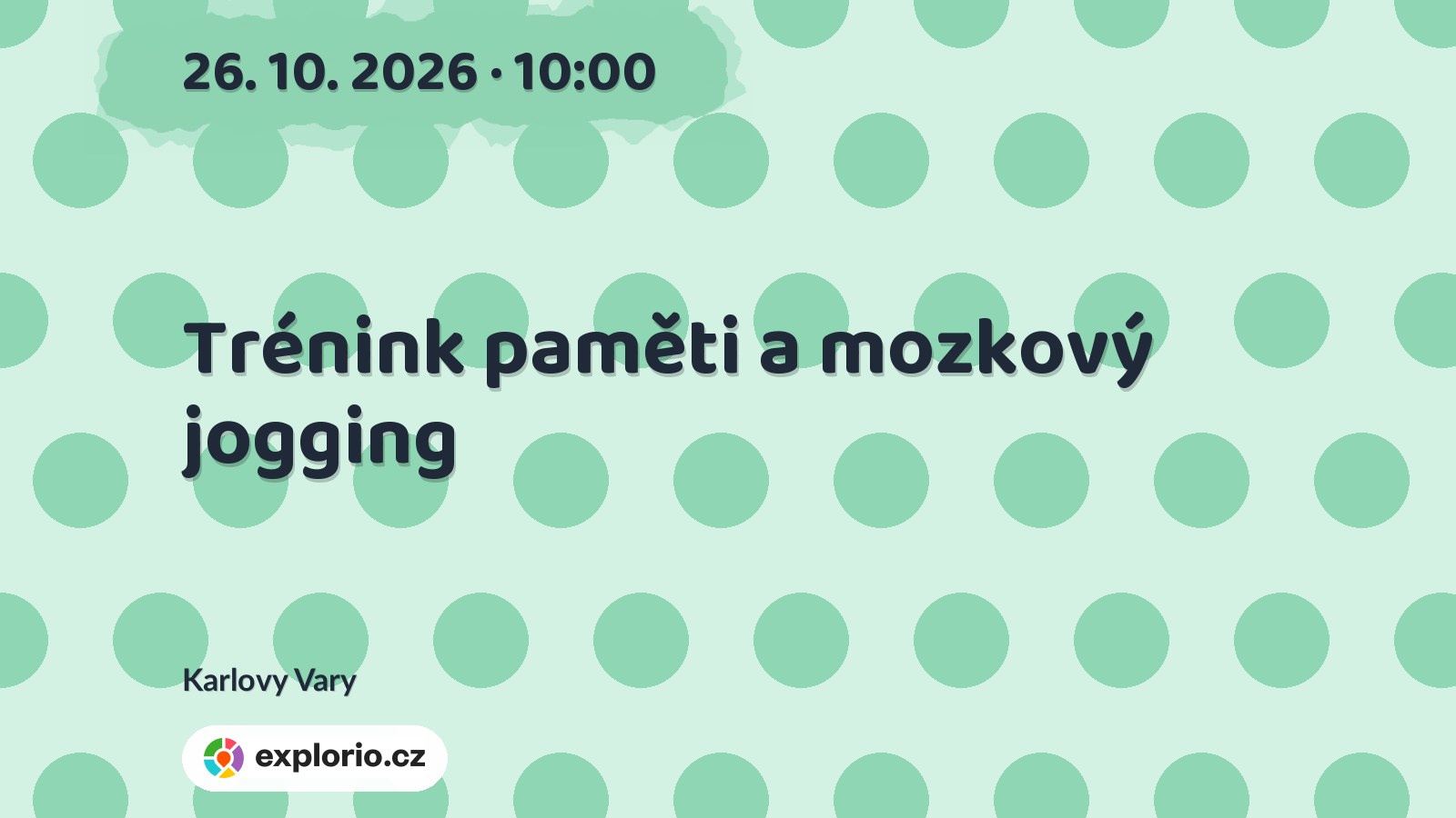 Trénink paměti a mozkový jogging – prohlídky a Muzea, Karlovy Vary