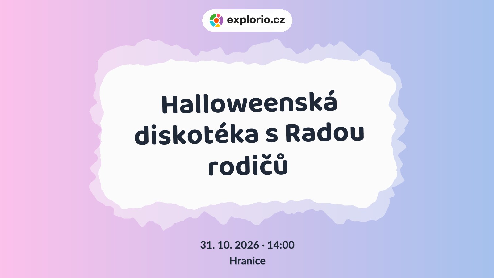 Halloweenská diskotéka s Radou rodičů – divadlo, Hudba a Kino, Hranice