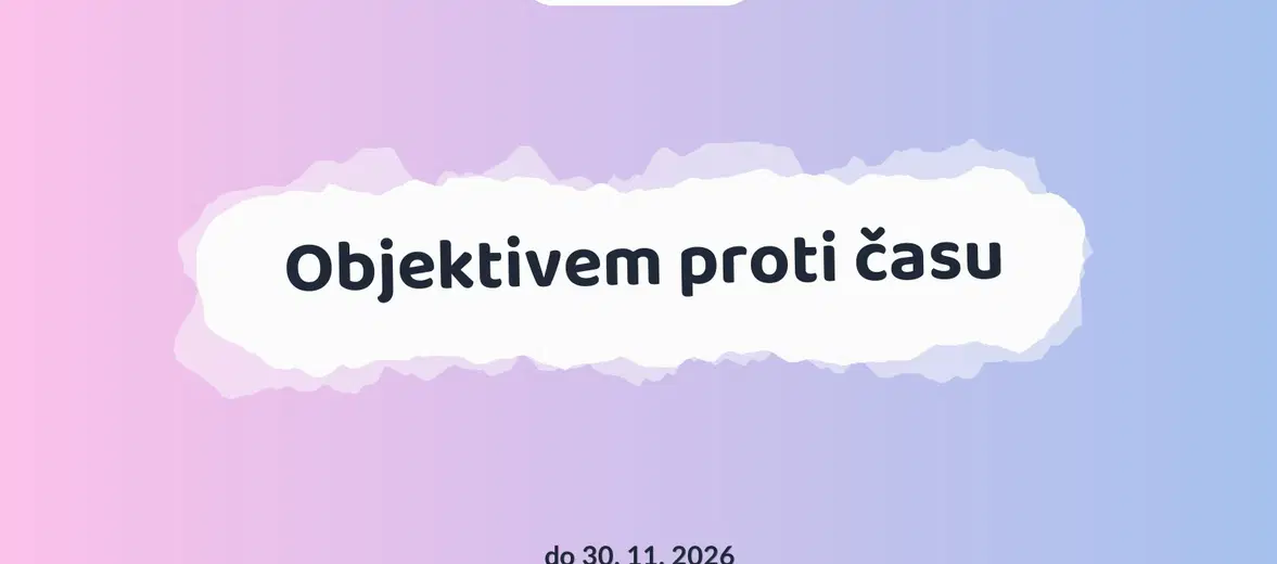 Objektivem proti času – prohlídky a Muzea, Liberec