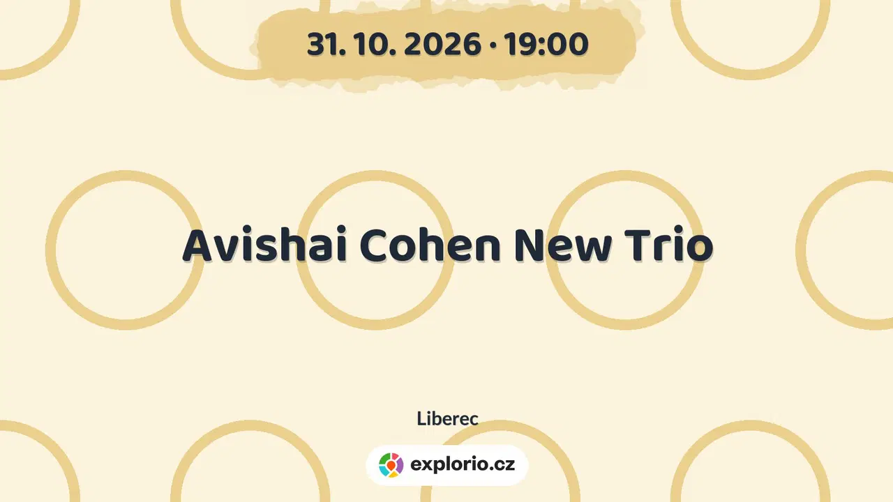 Avishai Cohen New Trio – divadlo, Hudba a Kino, Liberec