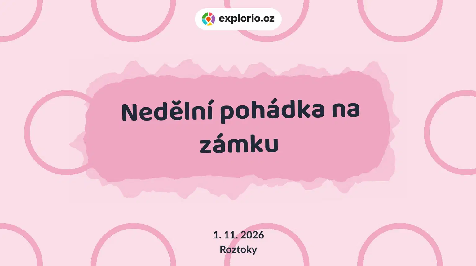 Nedělní pohádka na zámku – divadlo, Hudba a Kino, Roztoky